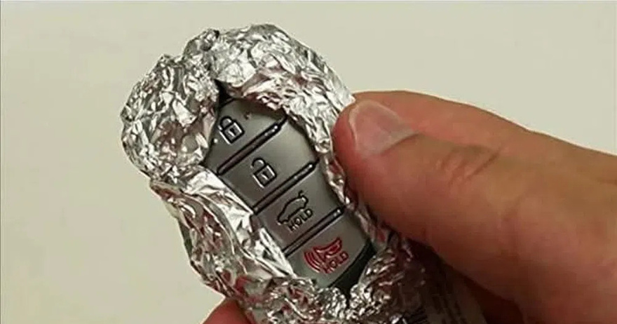 Starting today you should start wrapping your key in aluminum foil.